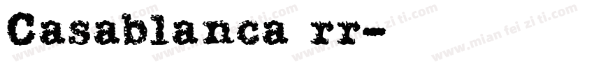 Casablanca rr字体转换